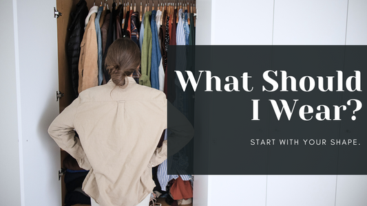 What Should I Wear Today? Start With Your Shape.